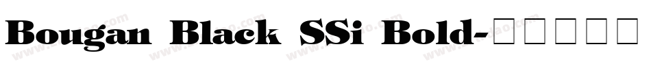Bougan Black SSi Bold字体转换